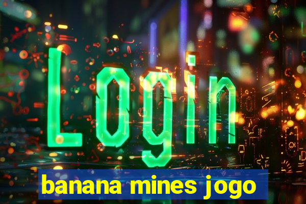 banana mines jogo